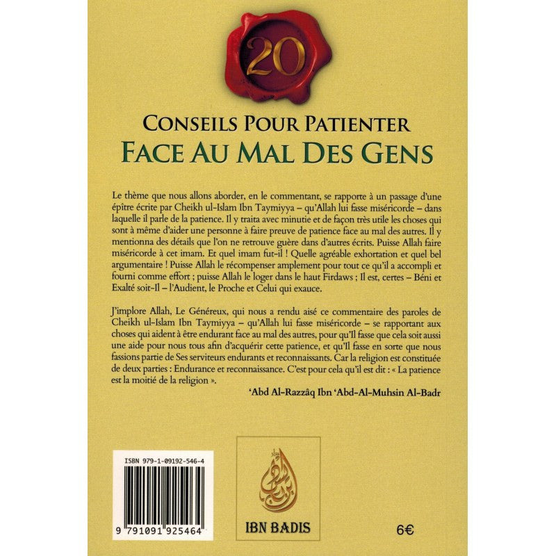 20 Conseils Pour Patienter Face Au Mal Des Gens , De Ibn Taymiyya, Commentaire Abd Ar-Razzâq Al-Badr, Bilingue (Français-Arabe) - Jamal Noor