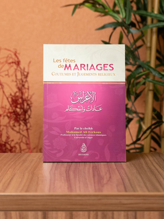LES FÊTES DE MARIAGES COUTUMES ET JUGEMENTS RELIGIEUX