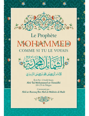 LE PROPHÈTE MOHAMMED COMME SI TU LE VOYAIS - Jamal Noor